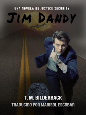 cover image of Jim Dandy--Una Novela De Justice Security